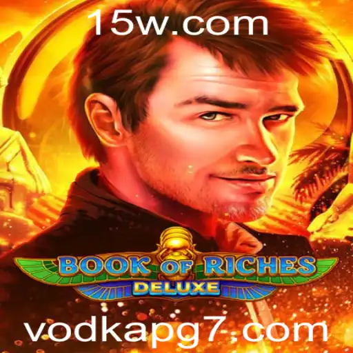 Descubra o Fascinante Mundo de Book of Riches Deluxe e Sua Atmosfera Única